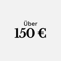 Über 150 €